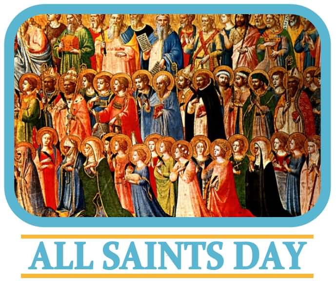 All Saint's Day